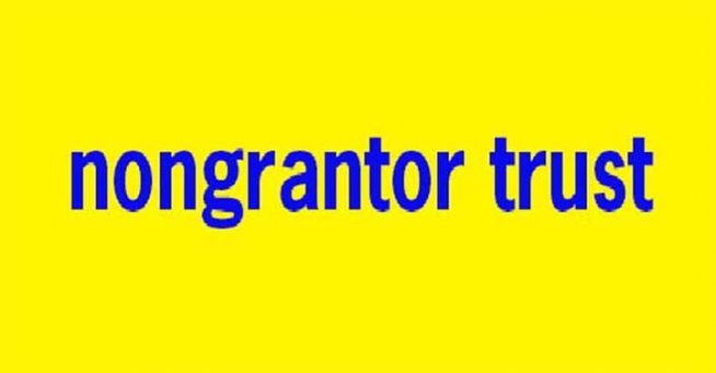 Nongrantor Trusts