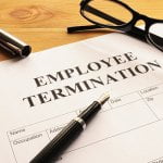 What to Do if You Were Wrongfully Terminated