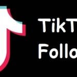 Why you need to increase followers on TikTok?