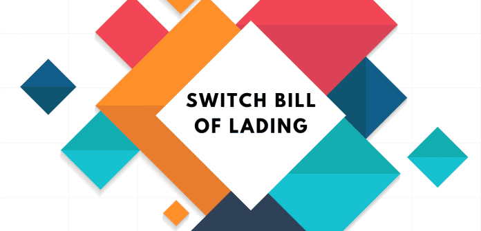 switch bill of lading