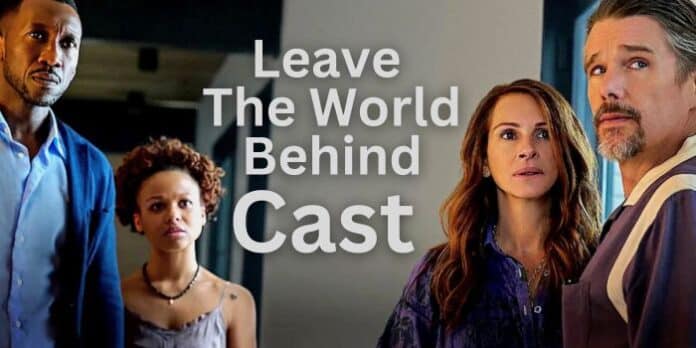 Cast of Leave the World Behind 