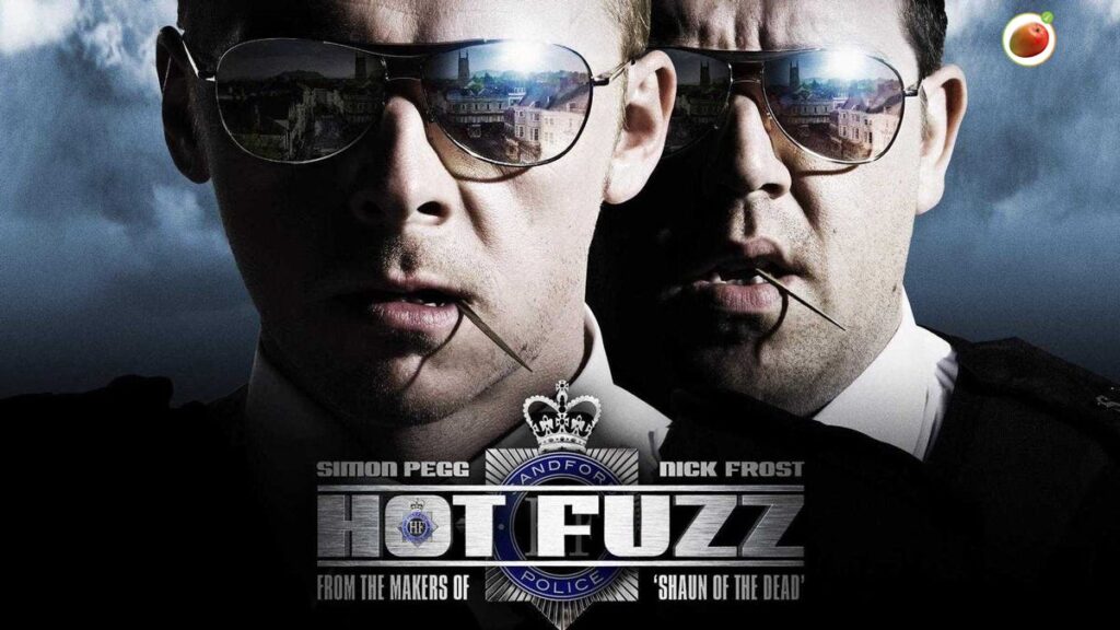 Hot Fuzz 2007