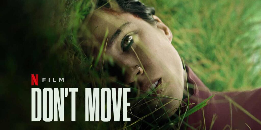 Don’t Move (2024)