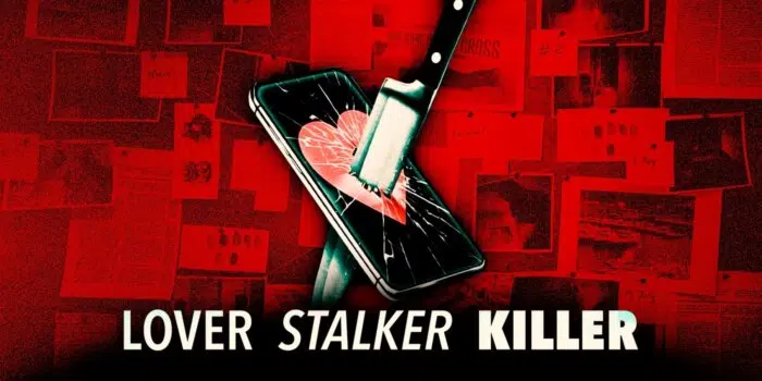 Lover Stalker Killer