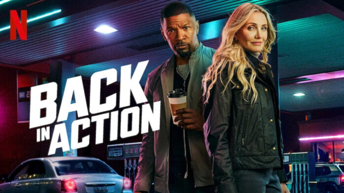 Back In Action release date on Netflix 2025 Cast, Plot, and more
