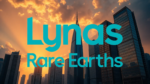 Lynas Rare Earths Stock